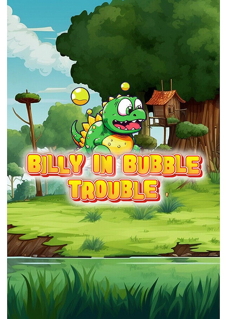 Billy in Bubble Trouble