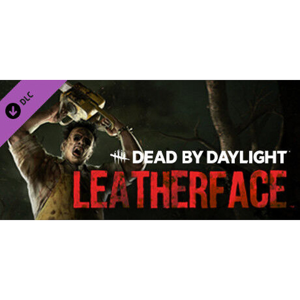 Dead by Daylight – Leatherface™