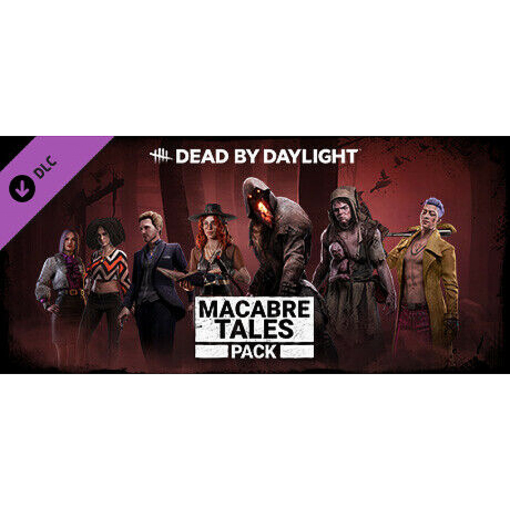 Dead by Daylight – Macabre Tales Pack