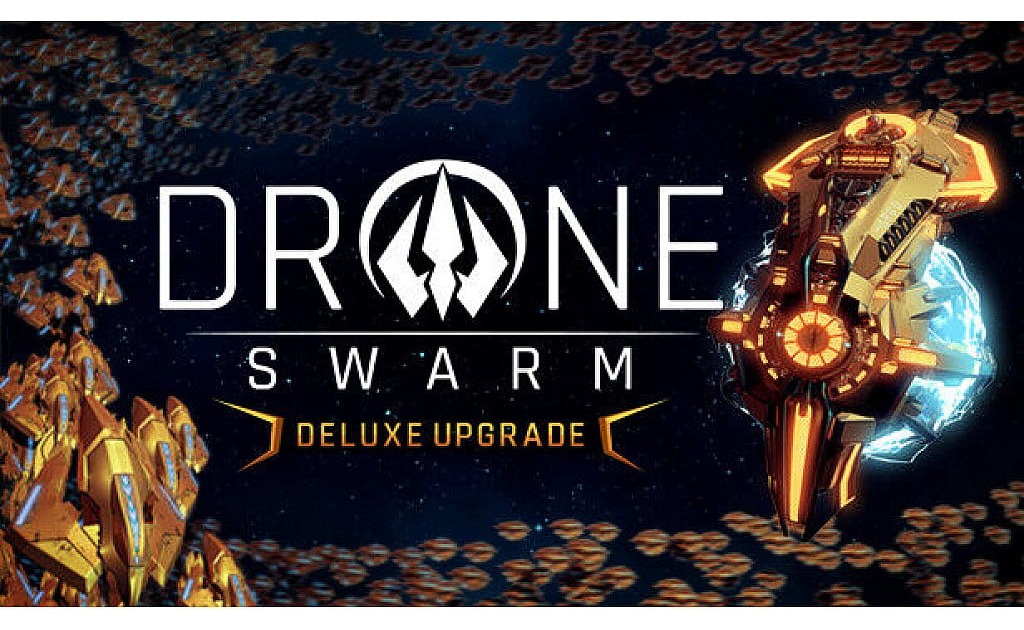 Drone Swarm – Deluxe Upgrade