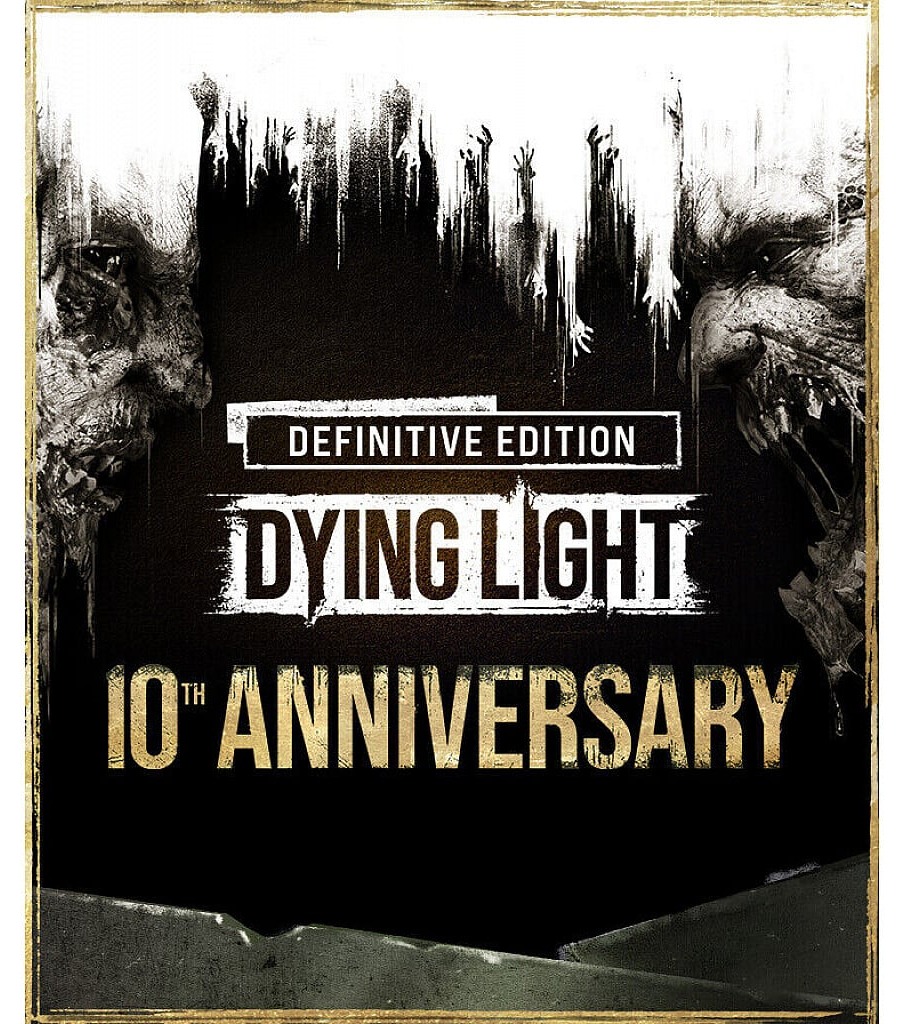 Dying Light Definitive 10th Anniversary Edition