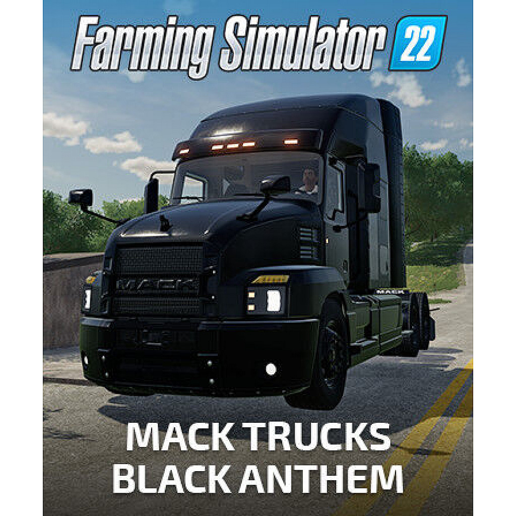 Farming Simulator 22 – Mack Trucks: Black Anthem