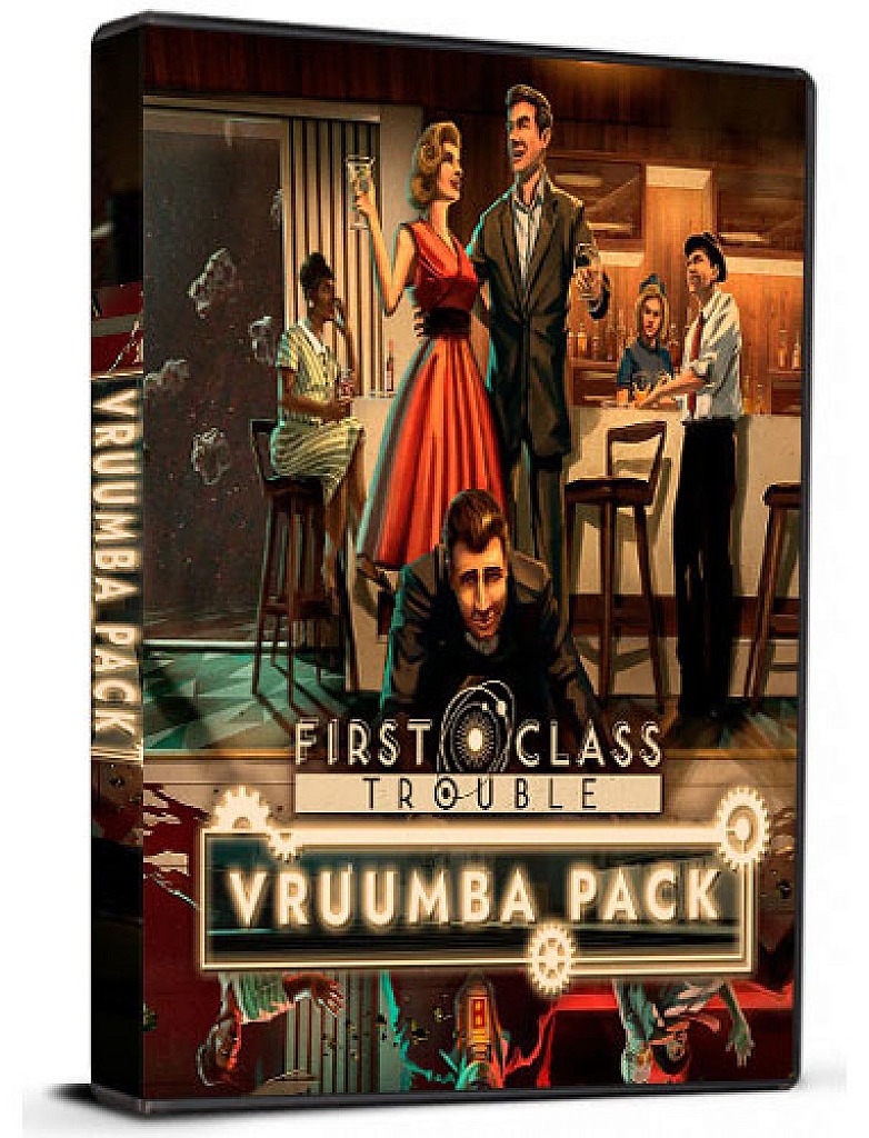 First Class Trouble Vruumba Pack DLC