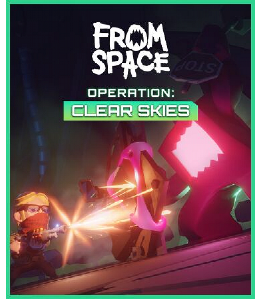 From Space – Operation Clear Skies