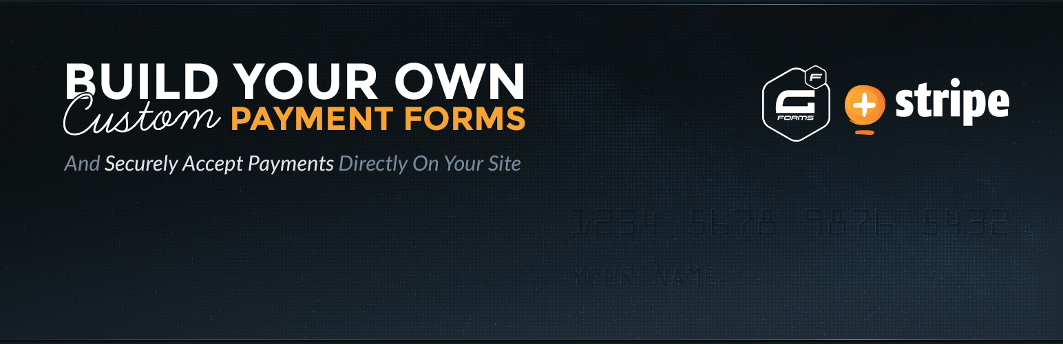 Gravity Forms Stripe Add-On