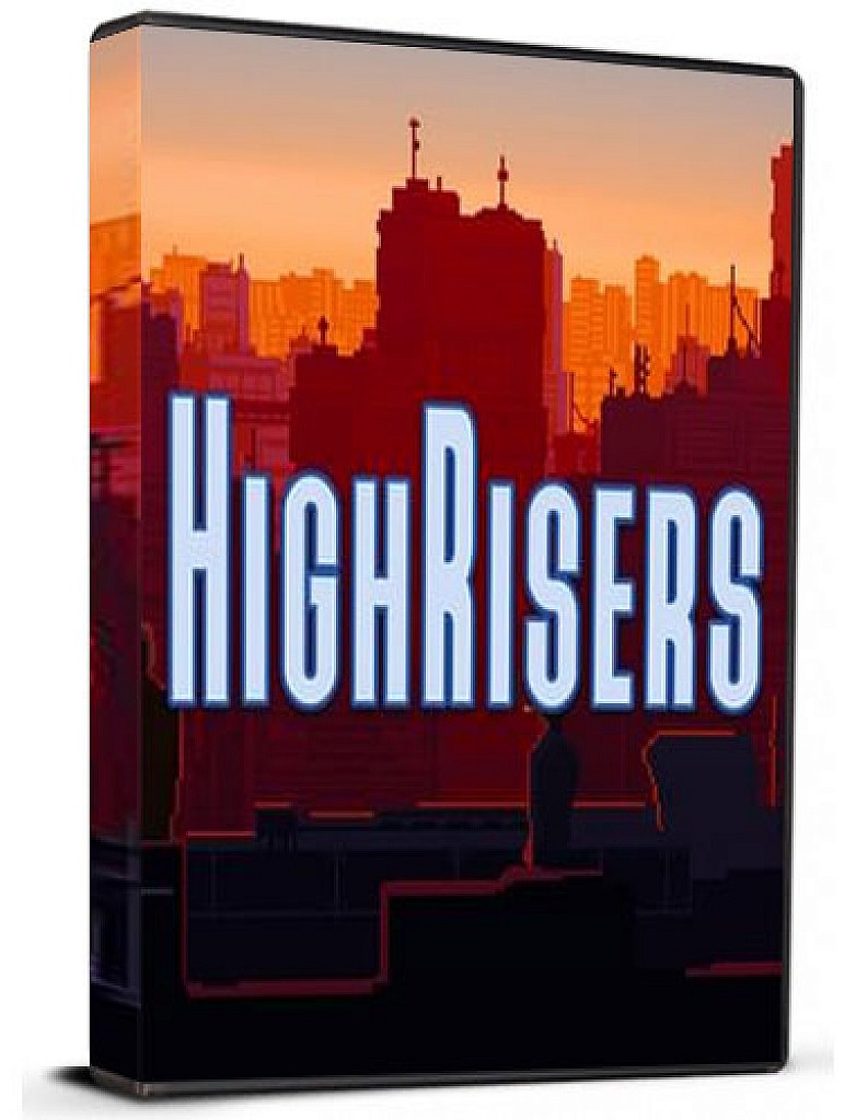 Highrisers