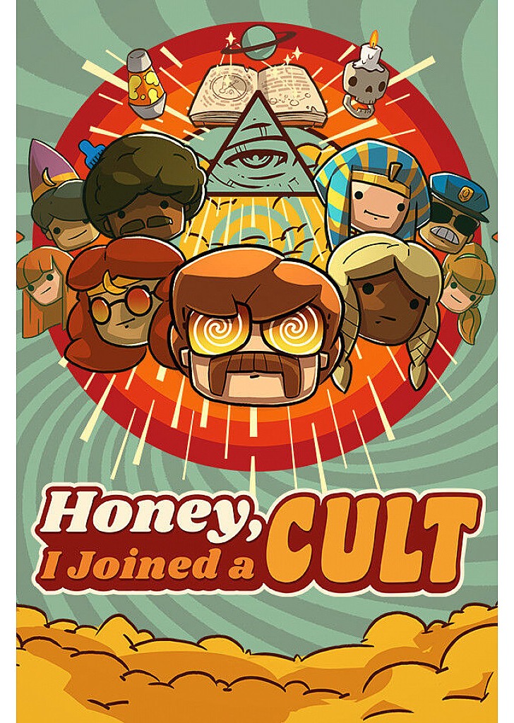 Honey, I Joined a Cult