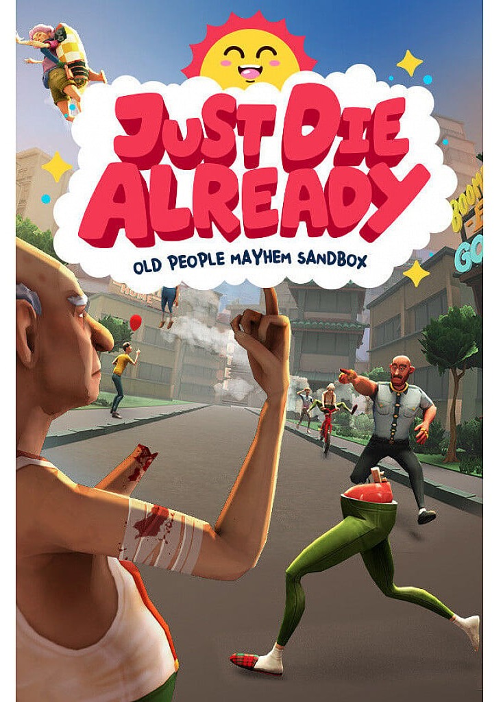 Just Die Already
