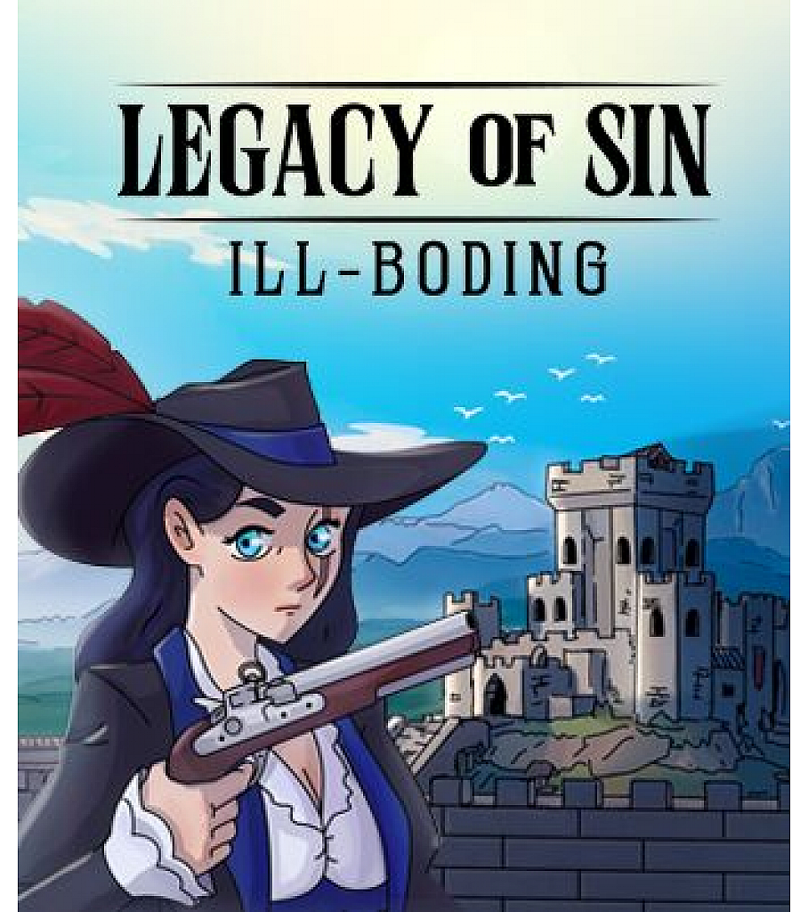 Legacy of Sin: Ill-Boding