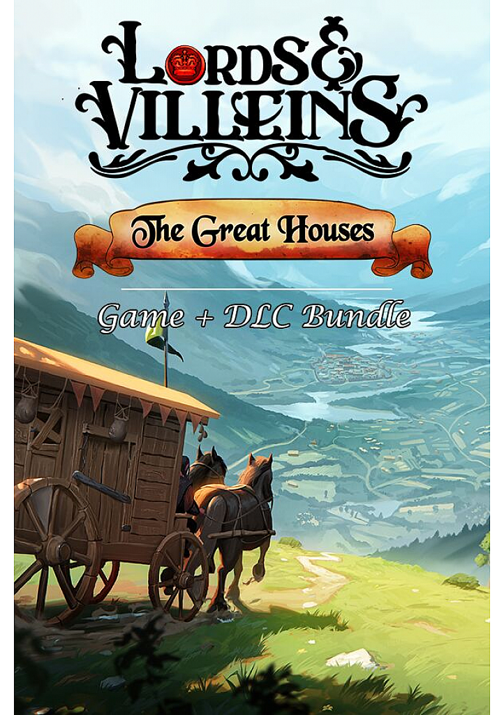 Lords and Villeins: The Great Houses Edition