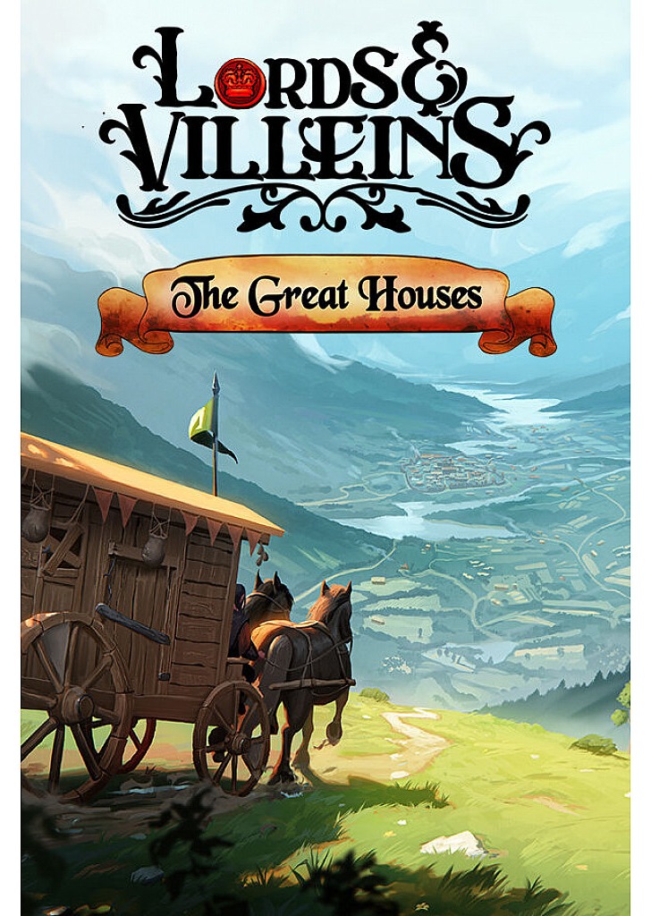 Lords and Villeins: The Great Houses