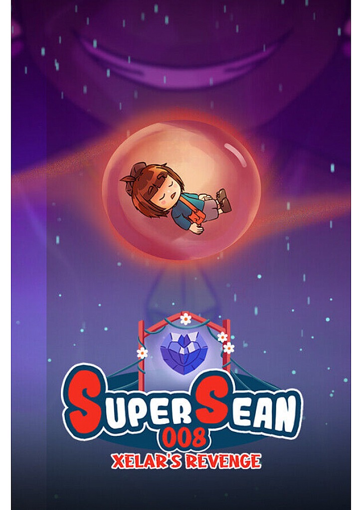 Super Sean 008: Xelar’s Revenge