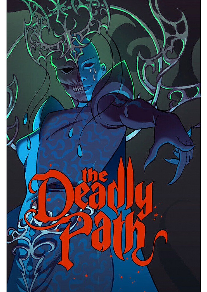 The Deadly Path