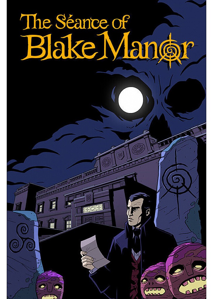 The Séance of Blake Manor