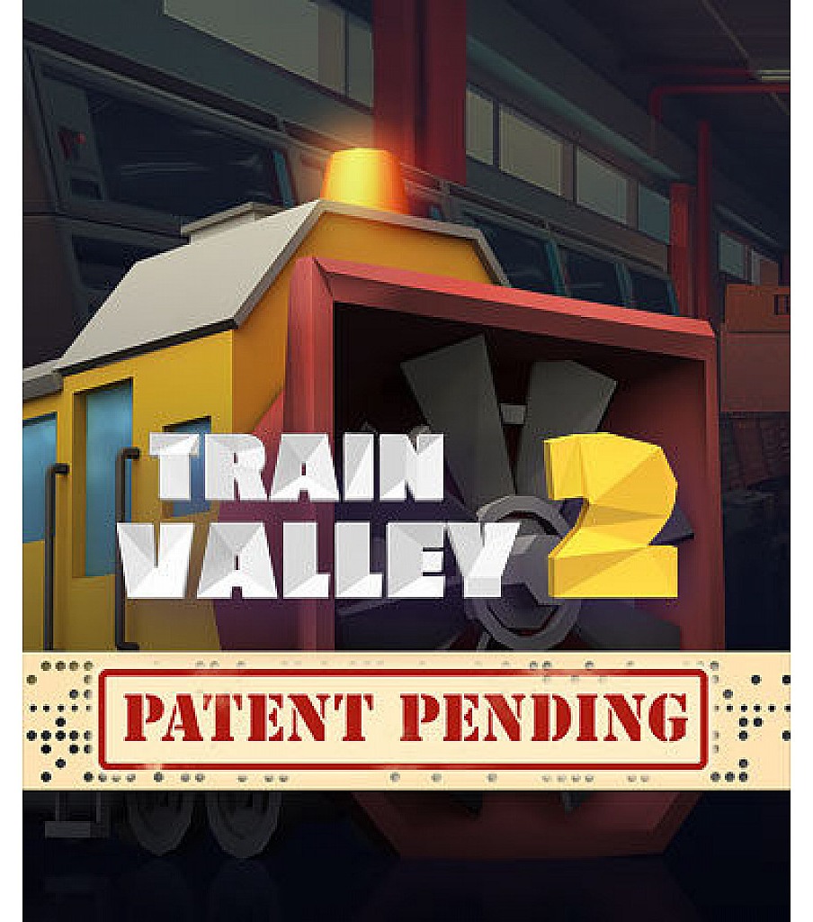 Train Valley 2 – Patent Pending